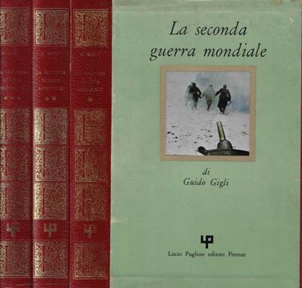 La seconda guerra mondiale - Guido Gigli - copertina