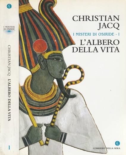 I misteri di Osiride vol I - Christian Jacq - copertina