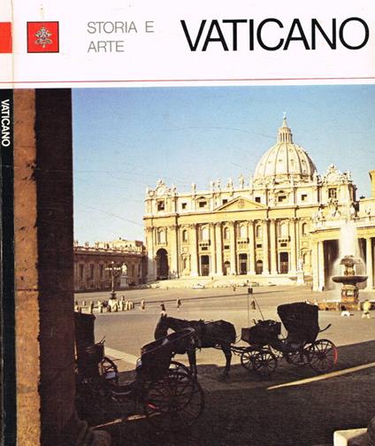 Vaticano. Storia e arte - Fabrizio Mancinelli - copertina