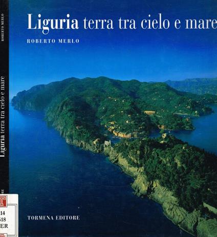 Liguria tra cielo e mare - Roberto Merlo - copertina