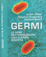 Germi. Le armi batteriologiche: una guerra segreta