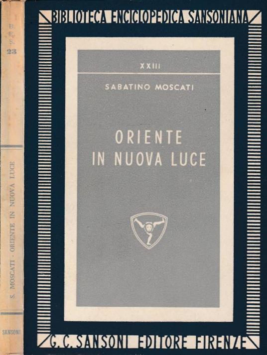Oriente in nuova luce - Sabatino Moscati - copertina