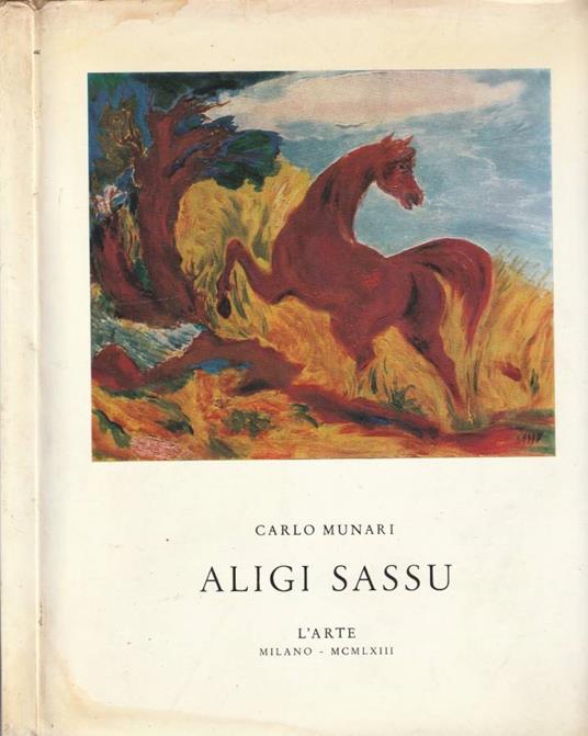 Aligi Sassu - Carlo Munari - copertina