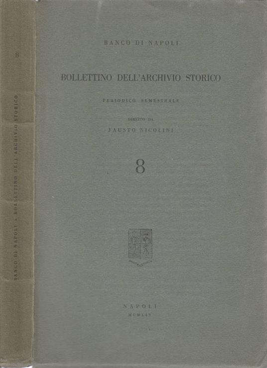 Bollettino dell'archivio storico n 5-8 anno 1954, vol II - Fausto Nicolini - copertina