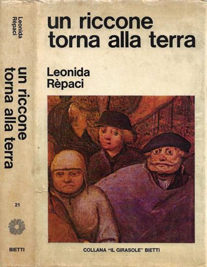 Un riccone torna alla terra - Leonida Rèpaci - copertina