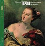 Mostra del Tiepolo. Catalogo dei dipinti (Udine - Celebrazioni tiepolesche. Villa Manin di Passariano, 27 giugno - 31 ottobre 1971)