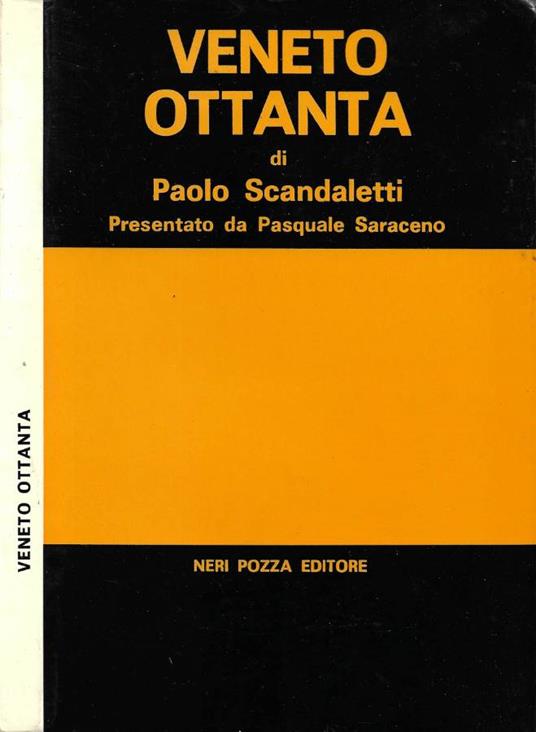 Veneto ottanta (Autografo) - Paolo Scandaletti - copertina