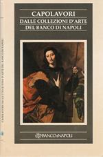 Capolavori dalle Collezioni d'Arte del Banco di Napoli