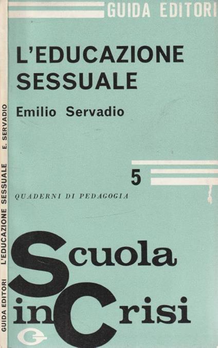 L' educazione sessuale - Emilio Servadio - copertina