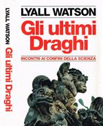 Gli ultimi Draghi