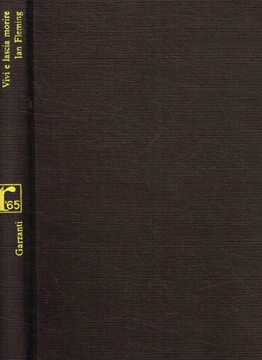 Vivi e lascia morire - Ian Fleming - copertina