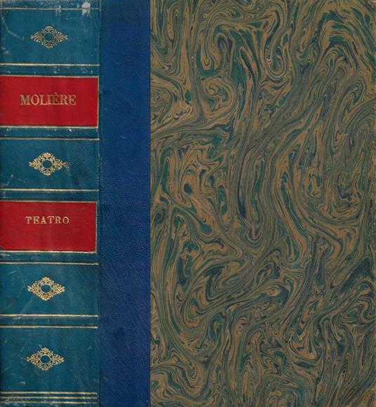 Teatro (I capolavori del grande attore-scrittore) - Molière - copertina