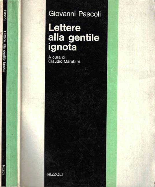 Lettere alla gentile ignota - Giovanni Pascoli - copertina