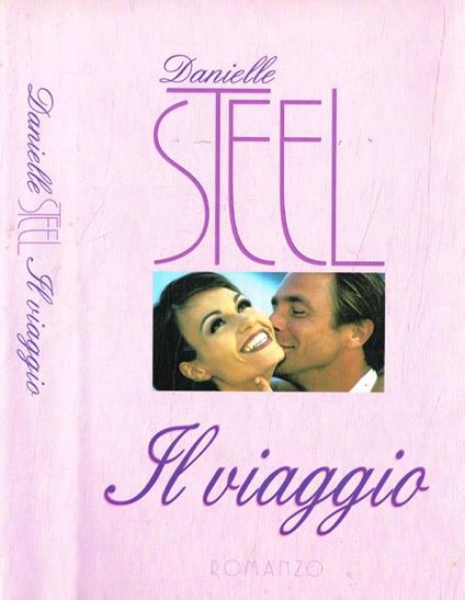 Il viaggio - Danielle Steel - copertina