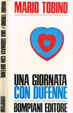 Una giornata con Dufenne