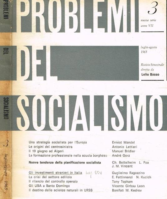 Problemi del socialismo. Rivista bimestrale nuova serie, n.3, anno 1965 - Lelio Basso - copertina