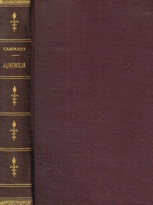 Juvenilia - Giosuè Carducci - copertina