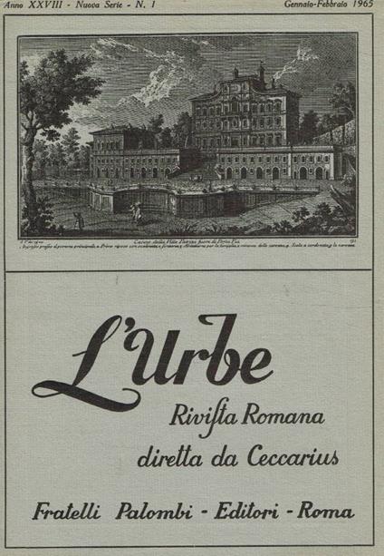L' urbe. Rivista romana di storia, arte, lettere, costumanze. N.1, gennaio-febbraio 1965 - Ceccarius - copertina