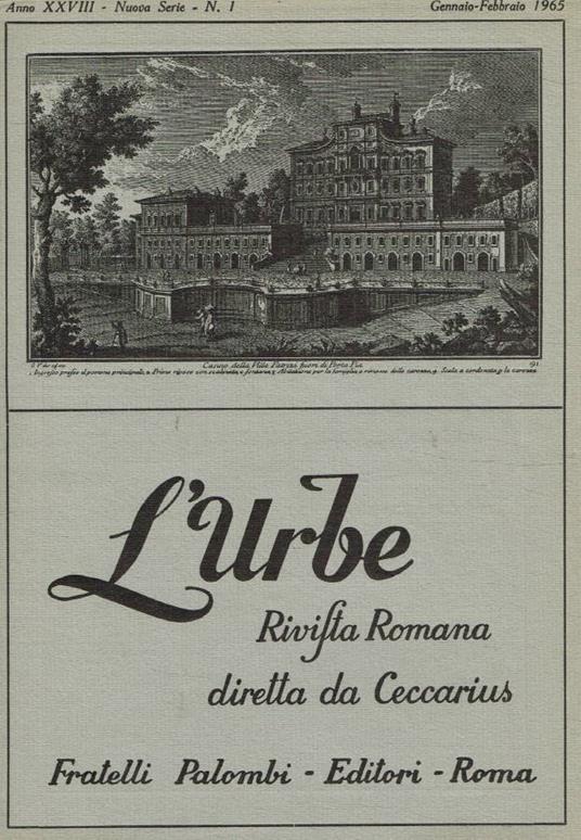 L' urbe. Rivista romana di storia, arte, lettere, costumanze. N.1, gennaio-febbraio 1965 - Ceccarius - copertina