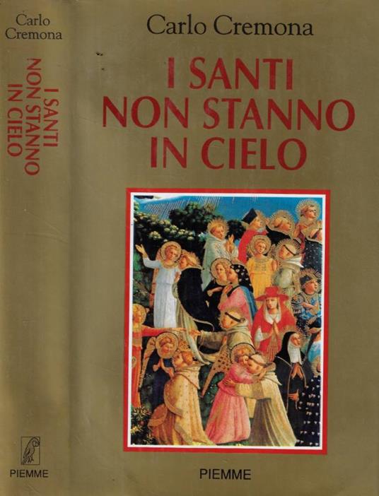 I santi non stanno in cielo - Carlo Cremona - copertina