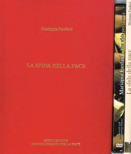 La sfida della pace (Autografo) - Mariapia Fanfani - copertina