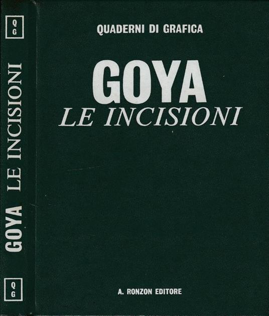 Le incisioni - Francisco Goya - copertina