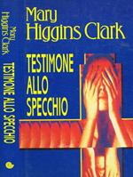 Testimone allo specchio