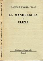 La Mandragola e Clizia