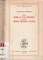 Dalle Rime e dai Trionfi e dalle Opere Minori Latine