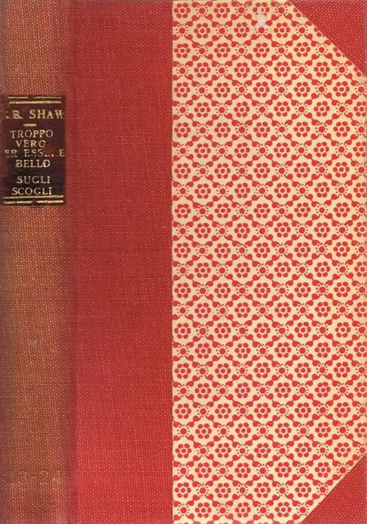 Troppo vero per essere bello - Sugli scogli - George Bernard Shaw - copertina