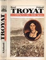 La compagnia del fiore rosso