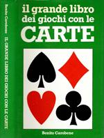 Il grande libro dei giochi con le carte