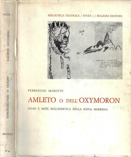 Amleto o dell' Oxymoron - Ferruccio Marotti - copertina