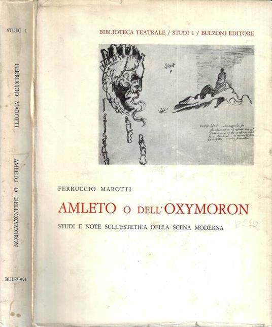 Amleto o dell' Oxymoron - Ferruccio Marotti - copertina