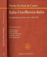 Italia - Urss / Russia - Italia (Autografo)