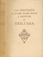 La sincerità e altre fiabe nove e antiche