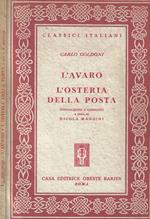 L' avaro- L' osteria della posta