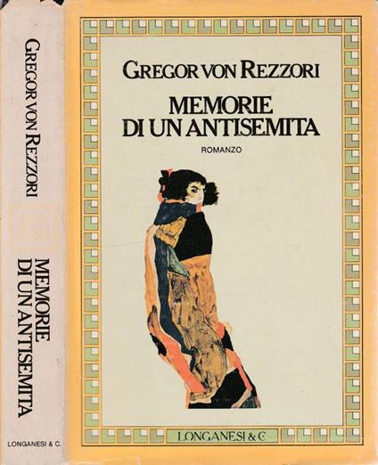 Memorie di un antisemita - Gregor von Rezzori - copertina