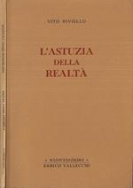 L' astuzia della realtà
