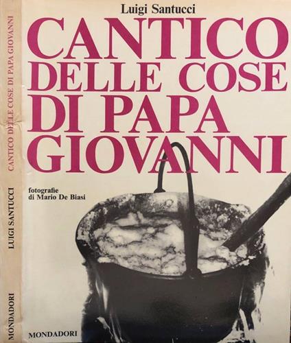 Cantico delle cose di Papa Giovanni - Luigi Santucci - copertina