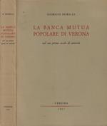 La Banca Mutua Popolare di Verona (Autografo)