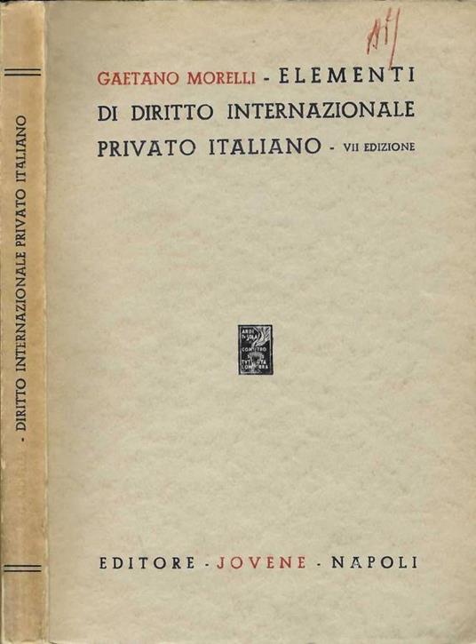 Elementi di diritto internazionale privato italiano - Gaetano Morelli - copertina