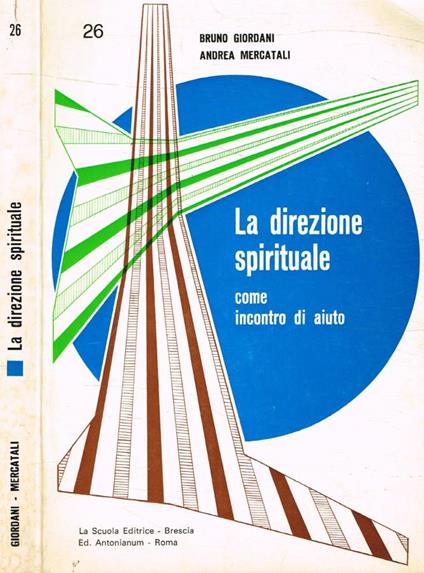 La direzione spirituale come incontro di aiuto - Bruno Giordani - copertina