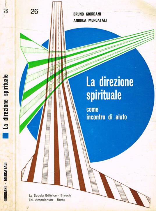 La direzione spirituale come incontro di aiuto - Bruno Giordani - copertina