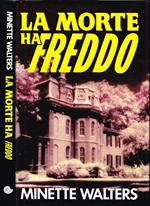 La morte ha freddo