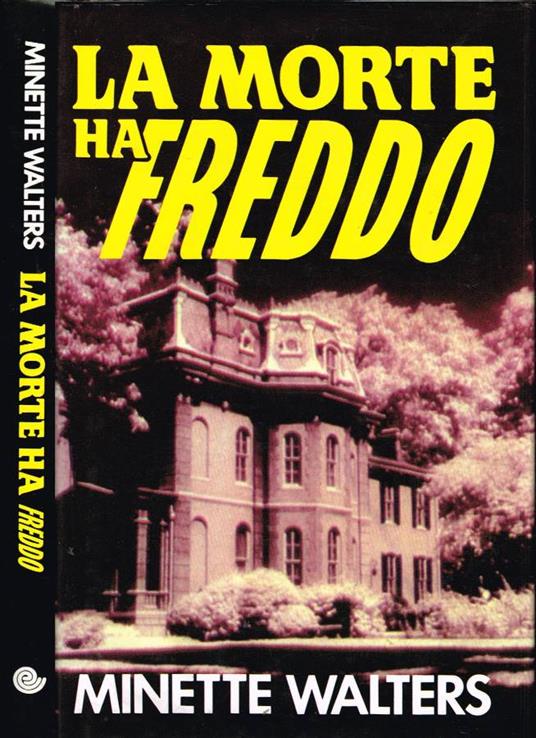 La morte ha freddo - Minette Walters - copertina