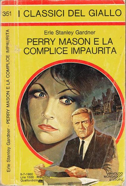 Perry Mason e la compice impaurita - Erle Stanley Gardner - copertina