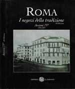 Roma I negozi della tradizione
