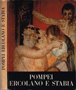 Pompei, Ercolano e Stabia
