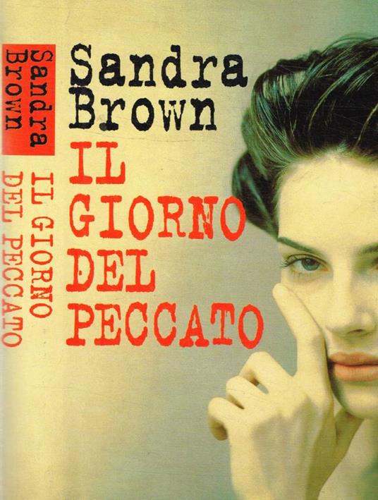 Il giorno del peccato - Sandra Brown - copertina